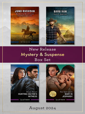 cover image of Mystery & Suspense New Release Box Set August 2024/Wyoming Mountain Investigation/Ranch Ambush/Hunting Colton's Witness/Baby In Jeopardy